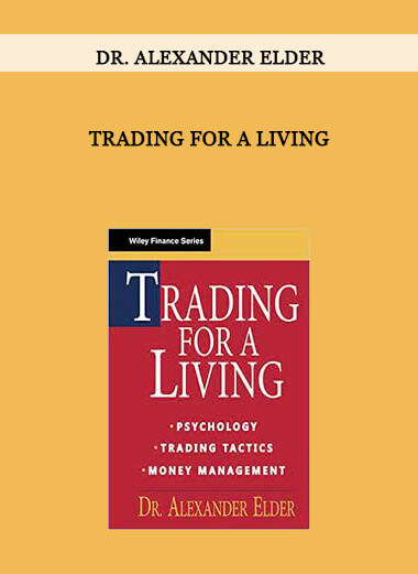 Trading for a Living by Dr. Alexander Elder
