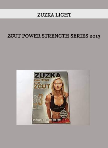 Zuzka Light – ZCUT Power Strength Series 2013