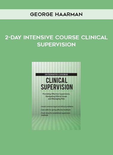 2-Day Intensive Course Clinical Supervision from George Haarman