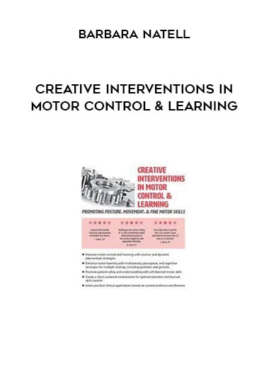 Barbara Natell - Creative Interventions in Motor Control & Learning