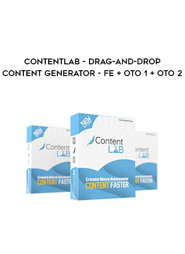 ContentLab - Drag-and-Drop Content Generator - FE + OTO 1 + OTO 2