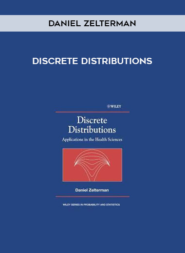 Daniel Zelterman - Discrete Distributions