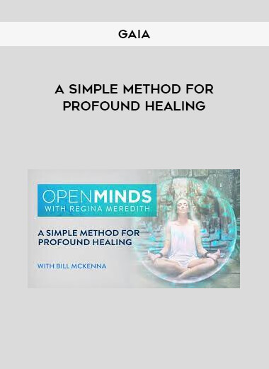 Gaia - A Simple Method for Profound Healing