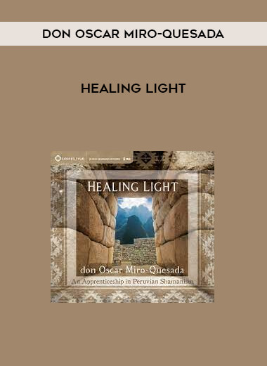 HEALING LIGHT by don Oscar Miro-Quesada