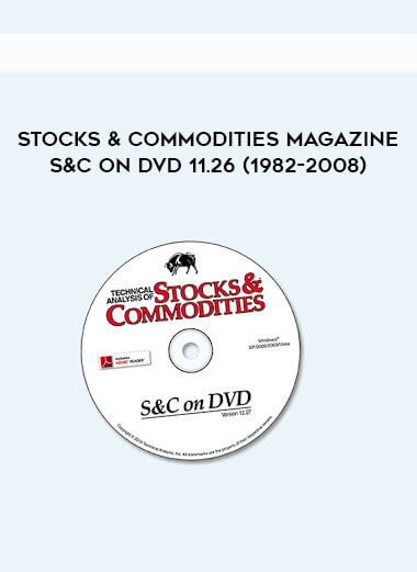 Stocks & Commodities Magazine S&C on DVD 11.26 (1982-2008)