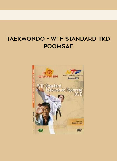 Taekwondo - WTF Standard TKD Poomsae