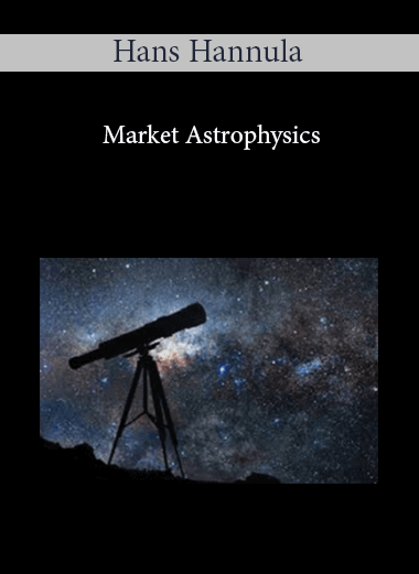 Market Astrophysics by Hans Hannula