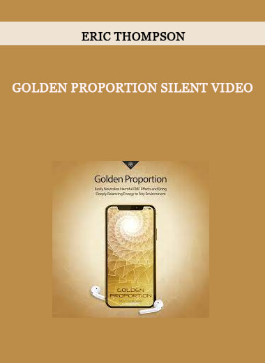 Golden Proportion Silent Video by Eric Thompson