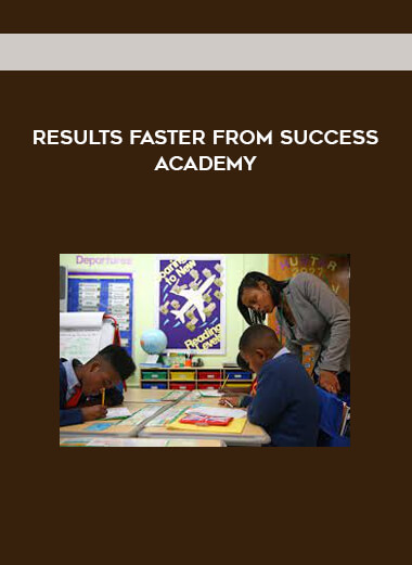 RESULTS Faster from Success Academy