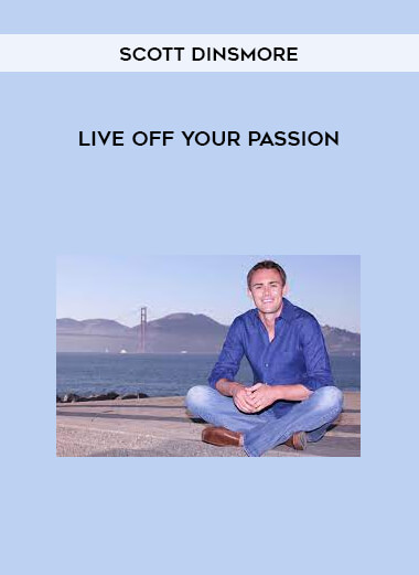 Scott Dinsmore – Live Off Your Passion