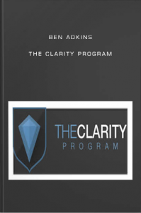 Ben Adkins - The Clarity Program
