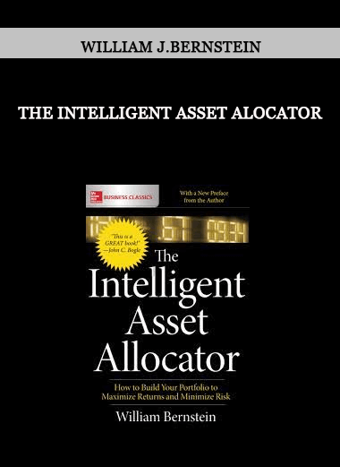 The Intelligent Asset Alocator by William J.Bernstein
