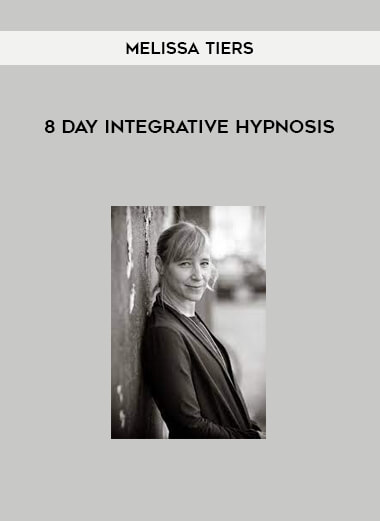 8 day Integrative Hypnosis from Melissa Tiers