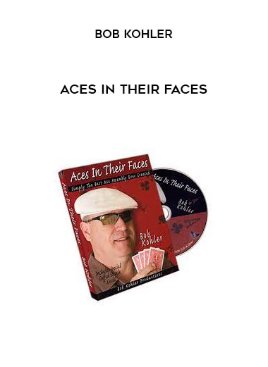 Bob Kohler - Aces In Their Faces