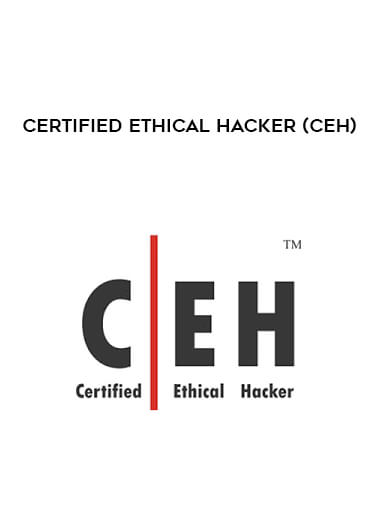 Certified Ethical Hacker (CEH)