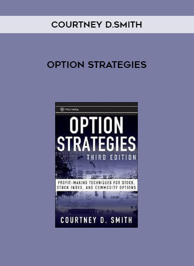 Courtney D.Smith - Option Strategies