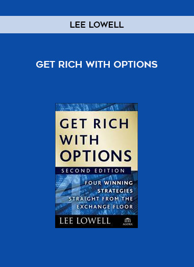 Get Rich with Options by Lee Lowell