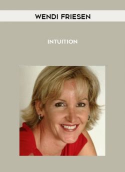 Intuition by Wendi Friesen