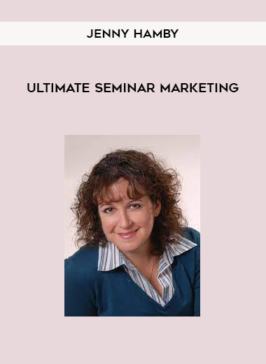 Jenny Hamby - Ultimate Seminar Marketing