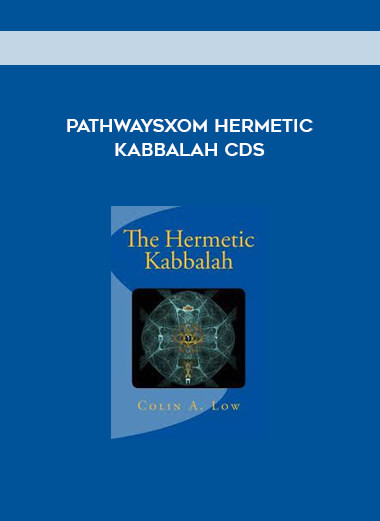 Pathwaysxom Hermetic Kabbalah CDs