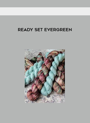 Ready Set Evergreen