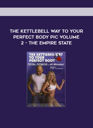 The Kettlebell Way to Your Perfect Body pic Volume 2 - The Empire State