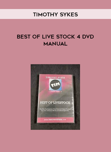 Best of Live Stock 4 DVDs + Manual by Timothy Sykes