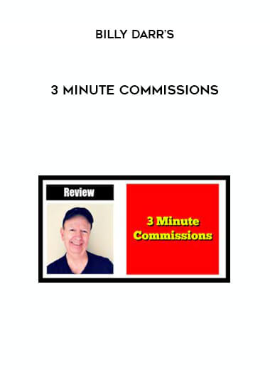 Billy Darr’s 3 MINUTE COMMISSIONS