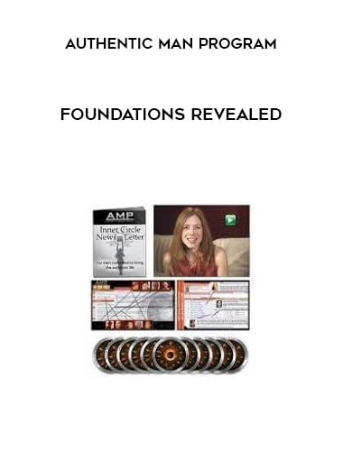 Foundations Revealed by Authentic Man Program