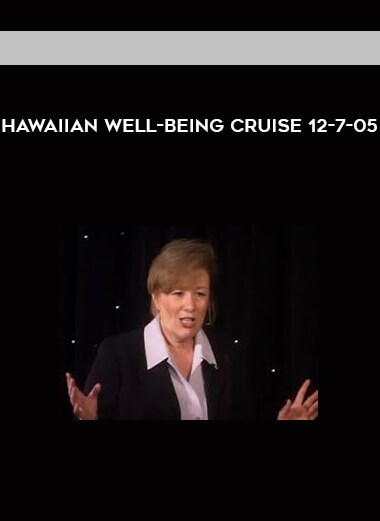 Hawaiian Well-Being Cruise 12-7-05