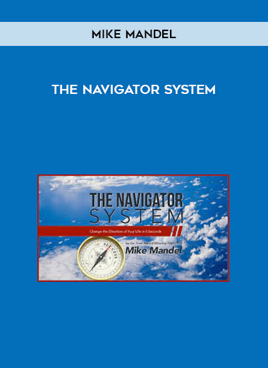 Mike Mandel - The Navigator System