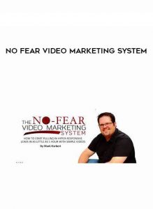 No Fear Video Marketing System