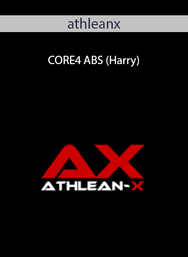 athleanx – CORE4 ABS (Harry)