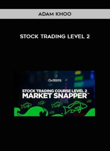 Adam Khoo – Stock Trading Level 2