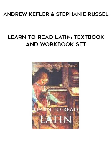 Andrew Kefler & Stephanie Russel - Learn to Read Latin: Textbook and Workbook Set