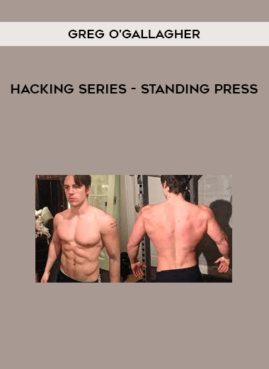 Hacking Series - Standing Press by Greg O'Gallagher