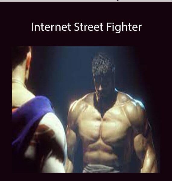 Internet Street Fighter by Robert Stanley