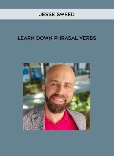 Learn DOWN Phrasal Verbs by Jesse Sweed