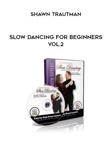 Shawn Trautman - Slow Dancing for Beginners - Vol.2