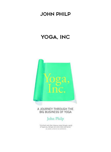 Yoga, Inc by John Philp