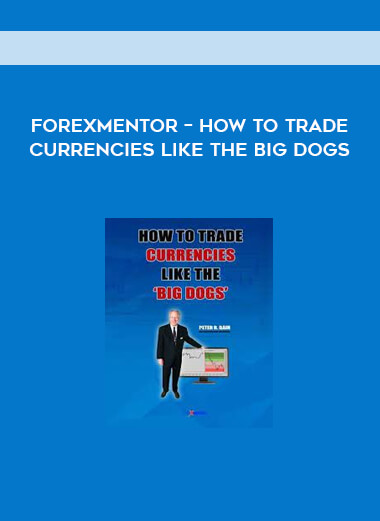 Forexmentor – How to Trade Currencies Like the Big Dogs