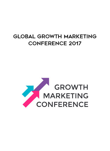 Global Growth Marketing Conference 2017