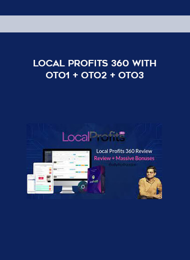 Local Profits 360 With OTO1 + OTO2 + OTO3