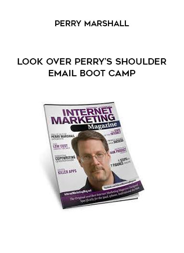 Look Over Perry’s Shoulder Email Boot Camp from Perry Marshall