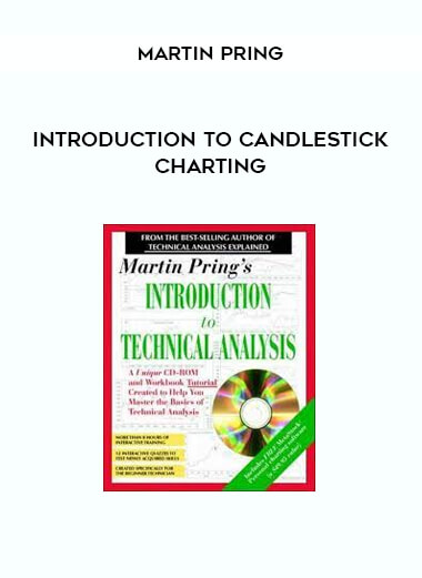 Martin Pring - Introduction to Candlestick Charting