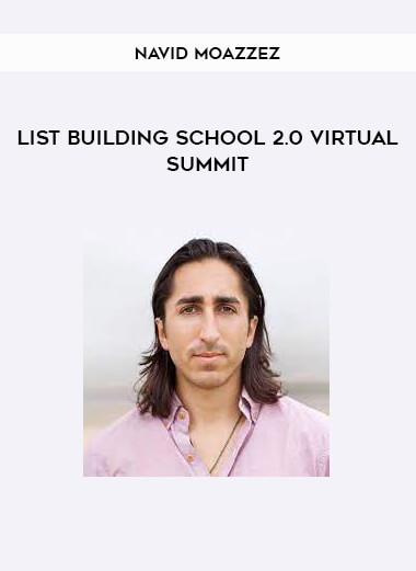 Navid Moazzez - List Building School 2.0 Virtual Summit