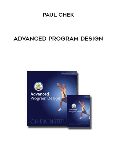 Paul Chek - Advanced Program Design