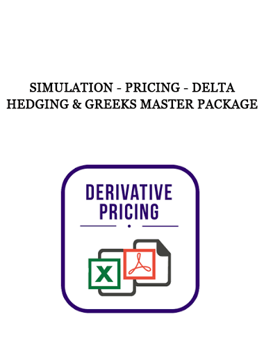 Simulation - Pricing - Delta Hedging & Greeks Master Package