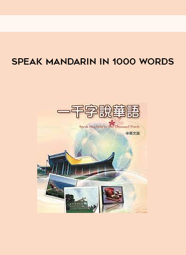Speak Mandarin in 1000 words