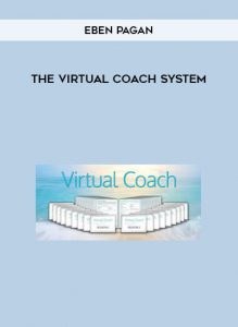The Virtual Coach System from Eben Pagan